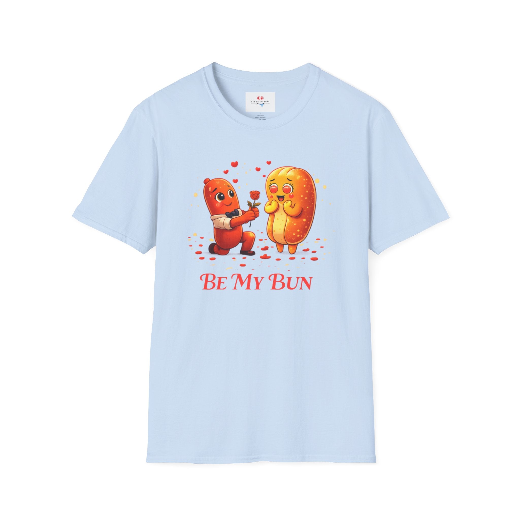 Be My Bun - Hot Dog Proposal T - shirt