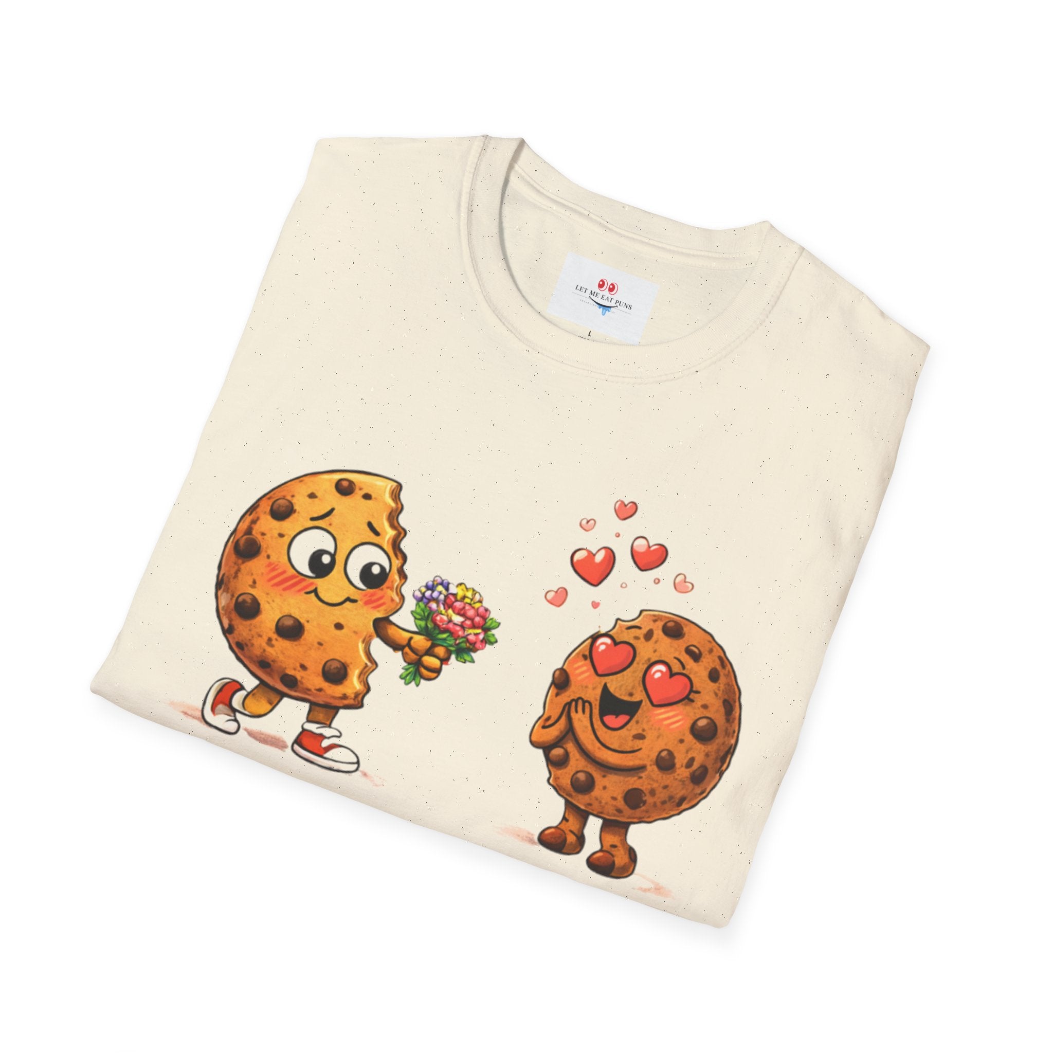Be My Cookie - Sweet Valentine Romance T - shirt