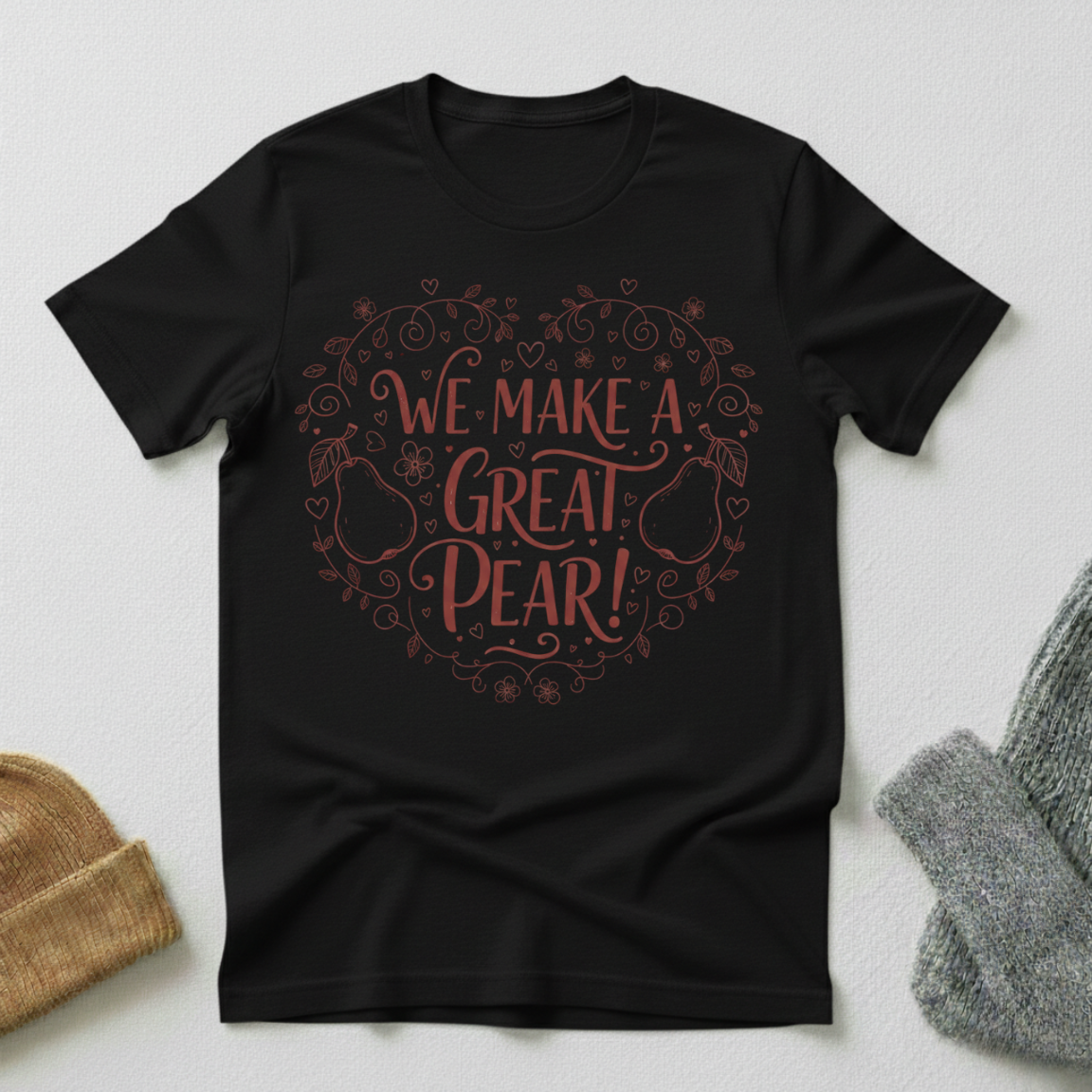 We Make A Great Pear Vintage Elegance T - Shirt