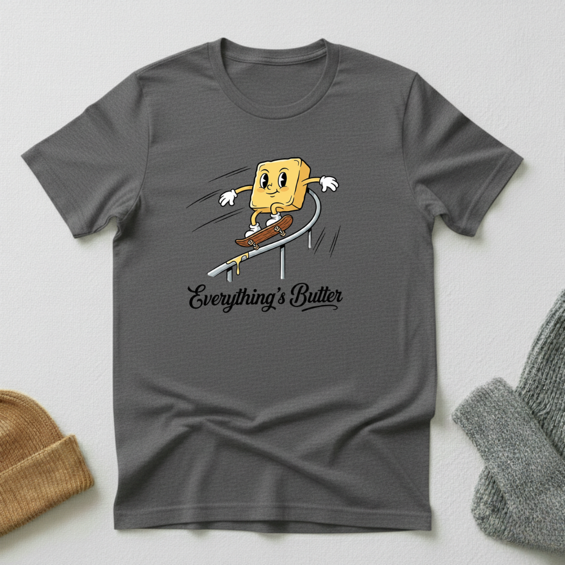 Everything's Butter Off The Ramp T - Shirt