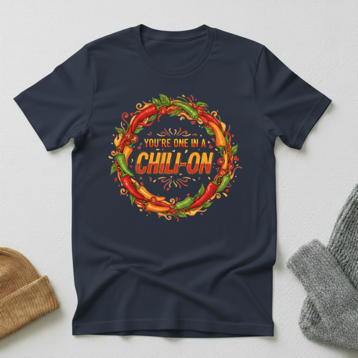 Your'e One In A Chili-On Vintage Elegance T - Shirt