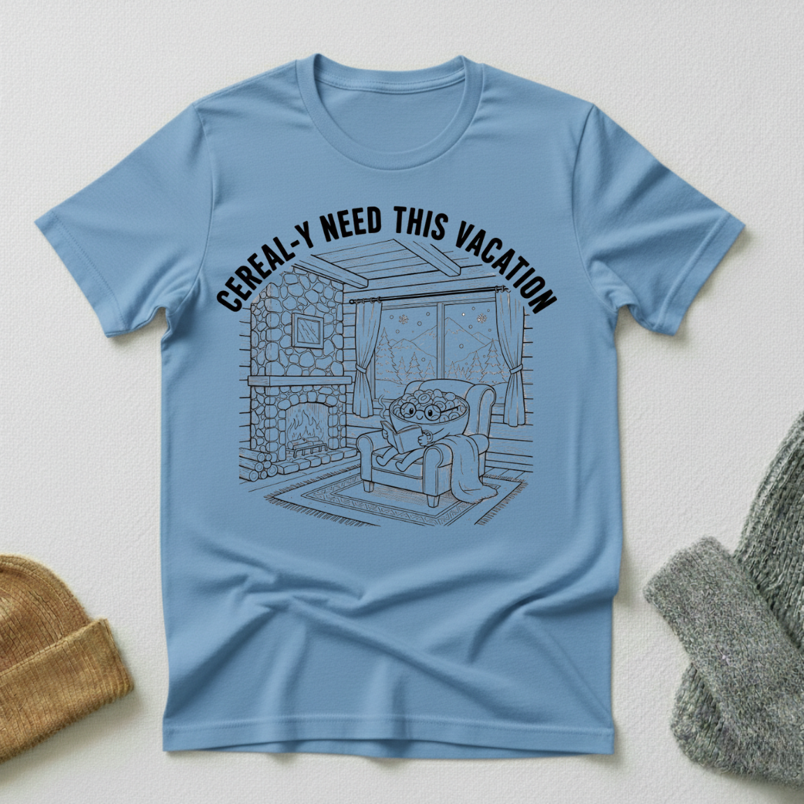 Cerealy Need This Vacation Cozy Stencil T - Shirt