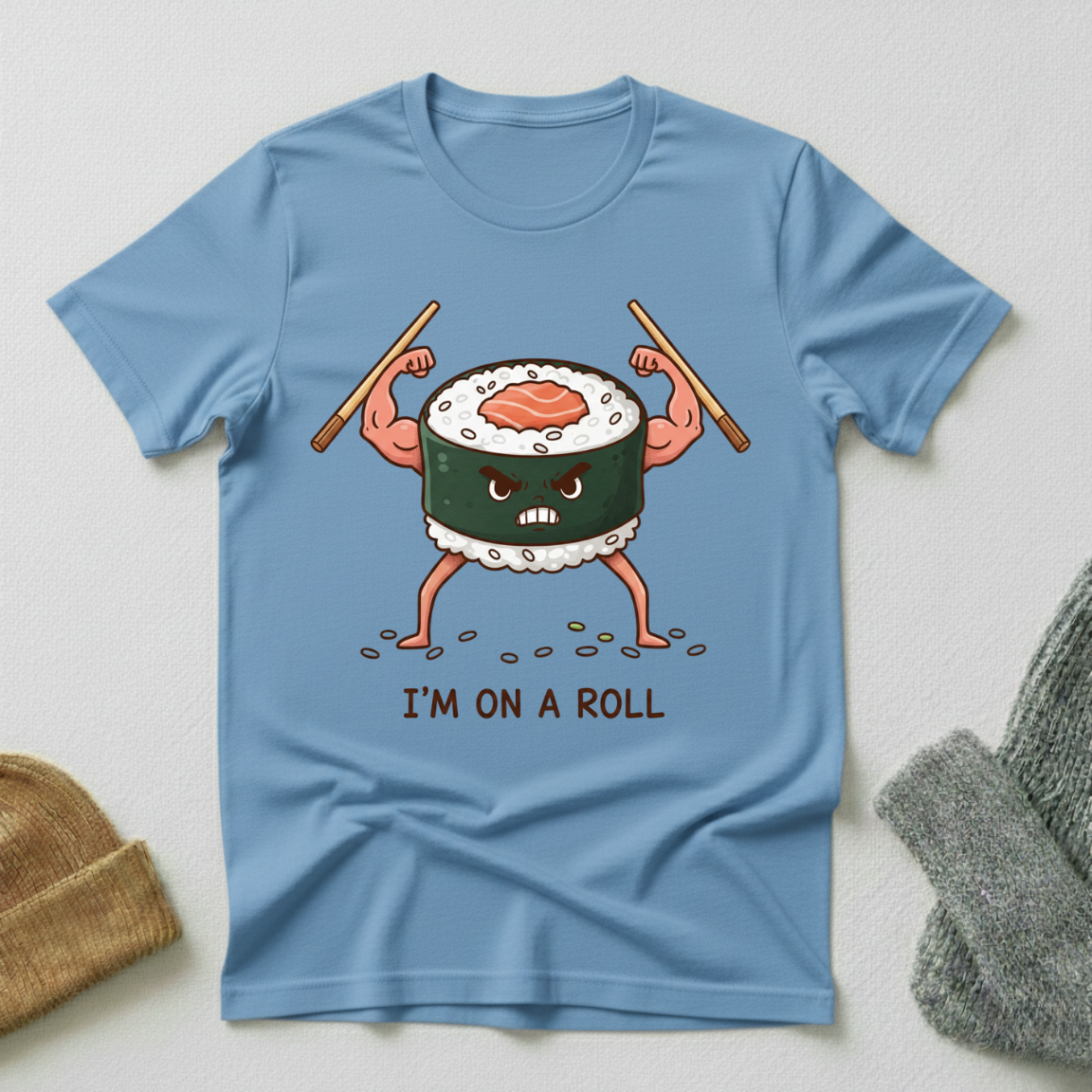 I Am On A Roll Flex T - Shirt