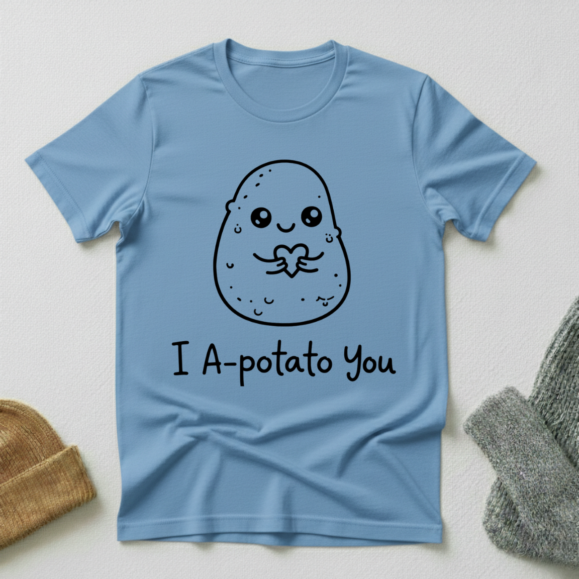 I A potato You Kawaii Appreciation T - Shirt