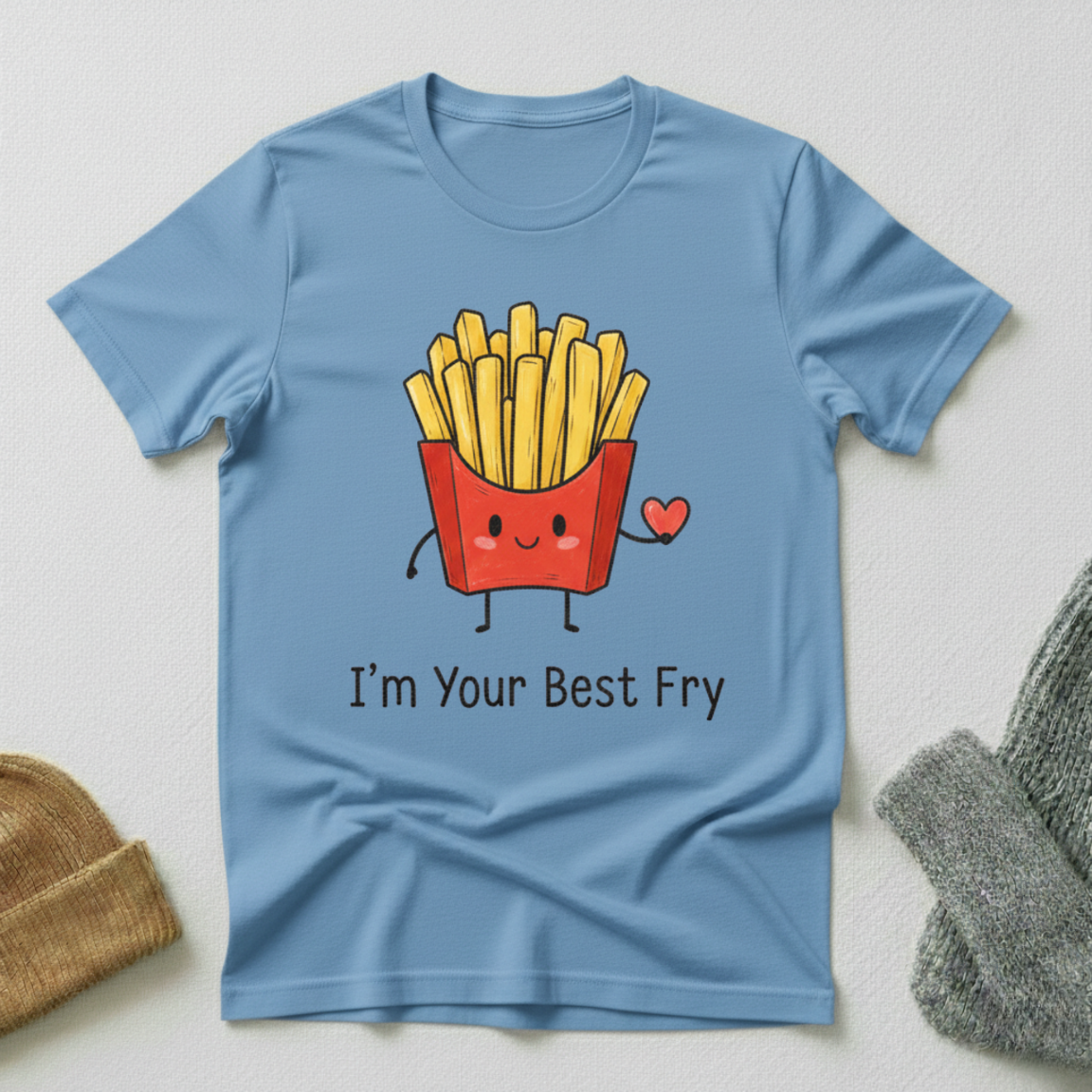 Im Your Best Fry Heart Cartoon T - Shirt