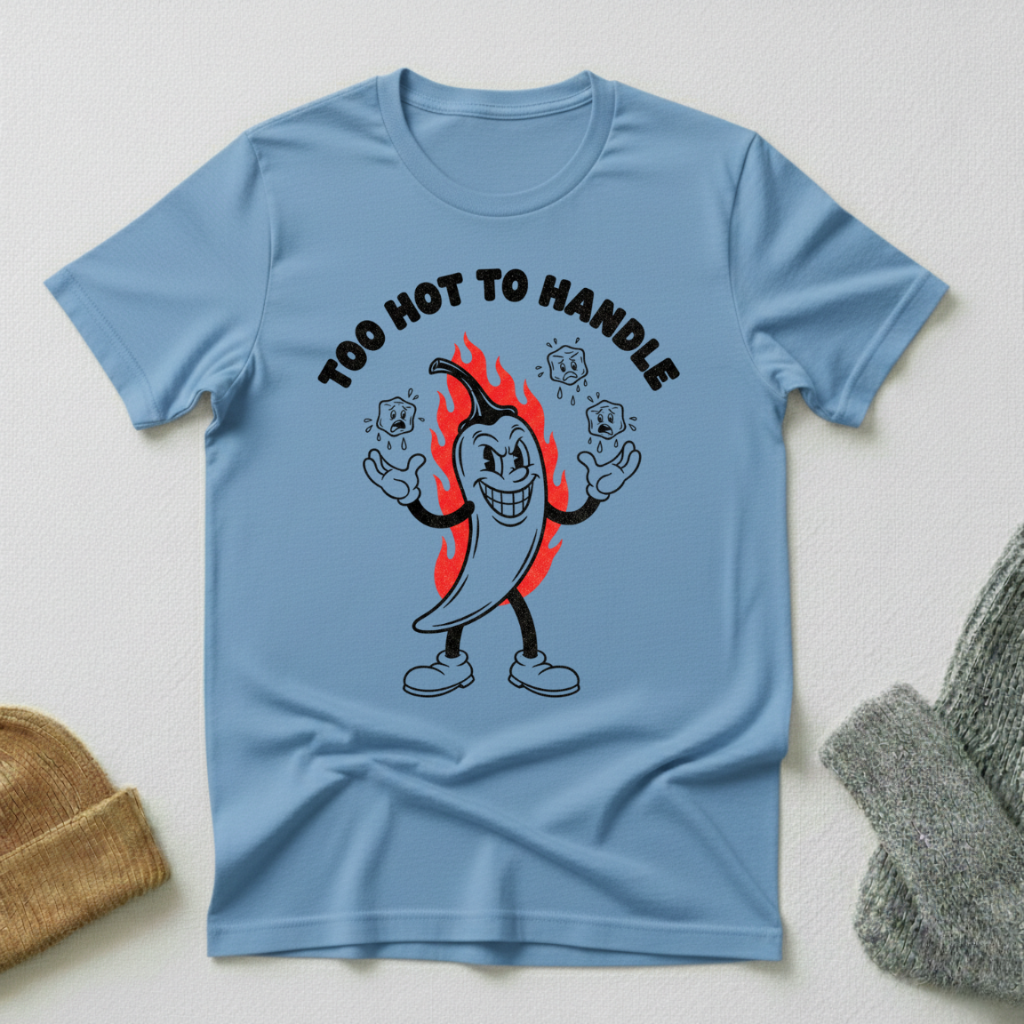 Too Hot To Handle Jalapeno T - Shirt