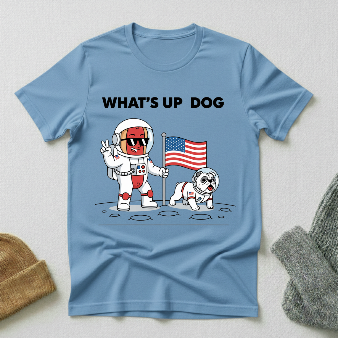 Whats Up Dog Astronaut Moon Landing T - Shirt