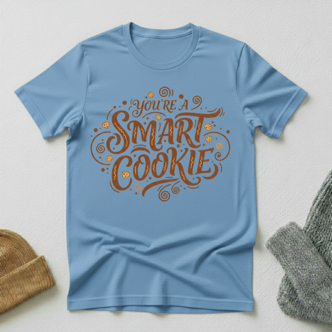 Your'e A Smart Cookie Vintage Elegance T - Shirt