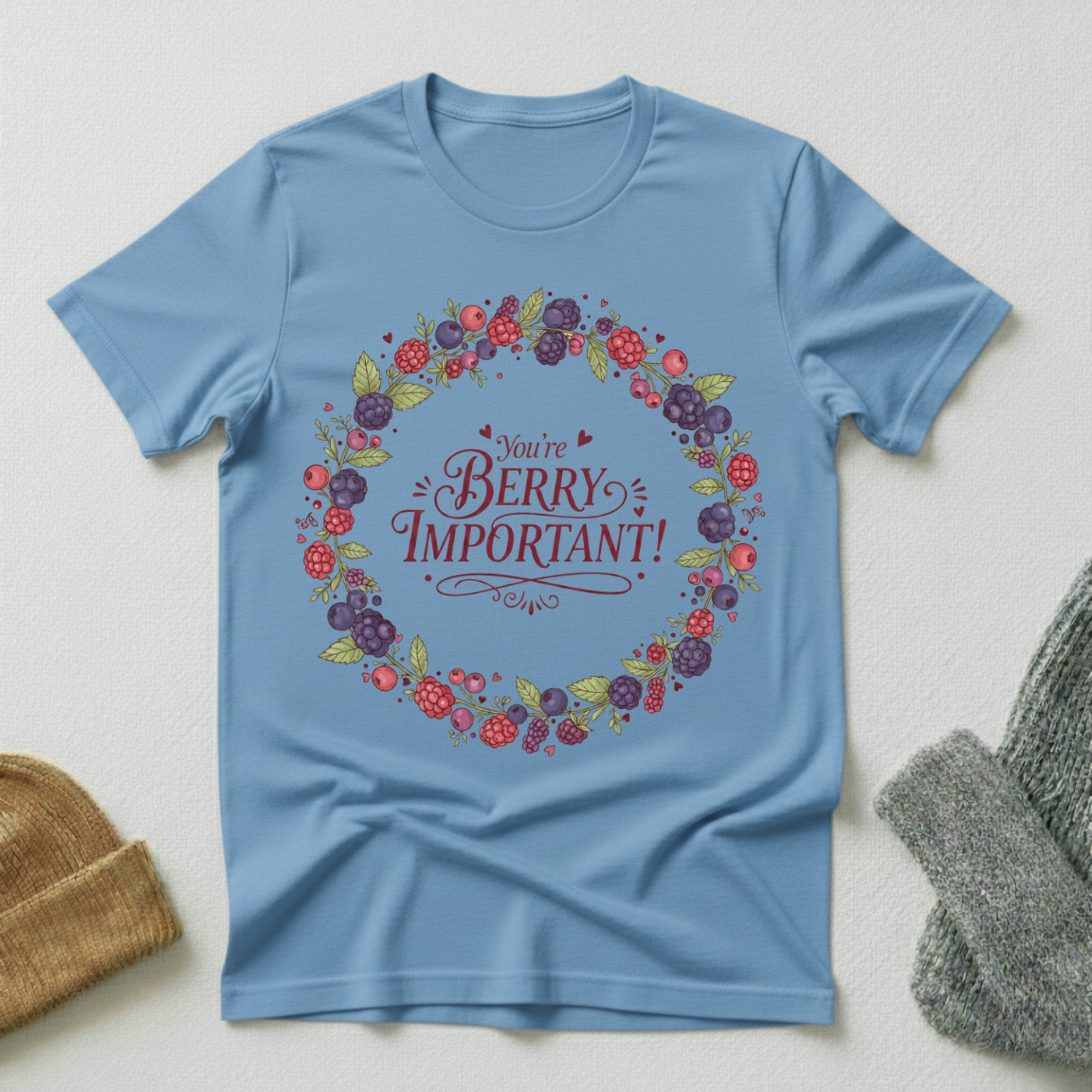 Your'e Berry Important Vintage Elegance T - Shirt