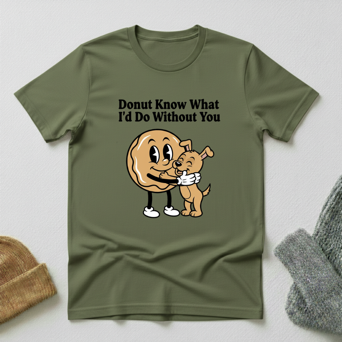 Donut Know What I'd Do Without You Happy Dog Hug T - Shirt