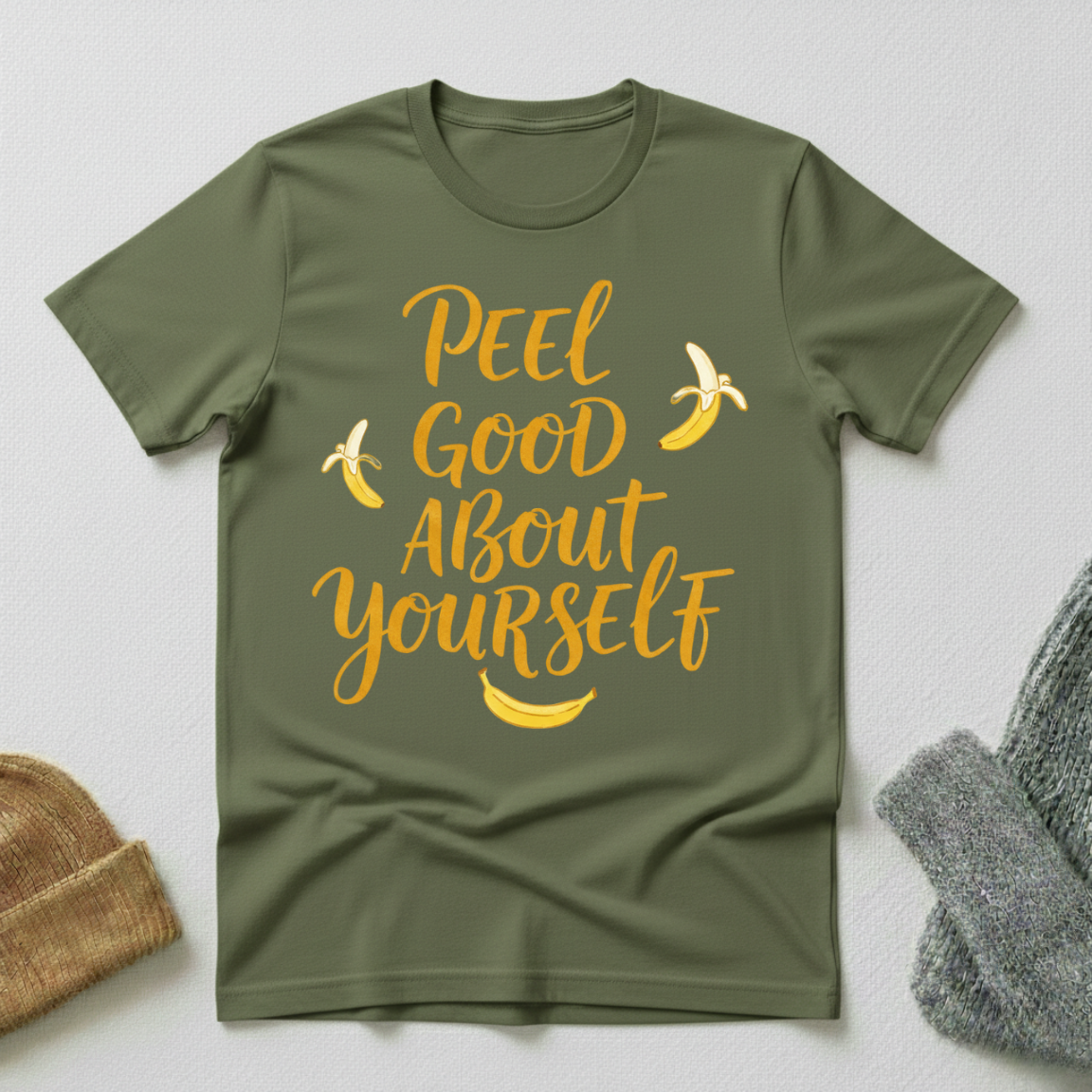 Peel Good About Yourself Hand Lettered Motivation T - Shirt