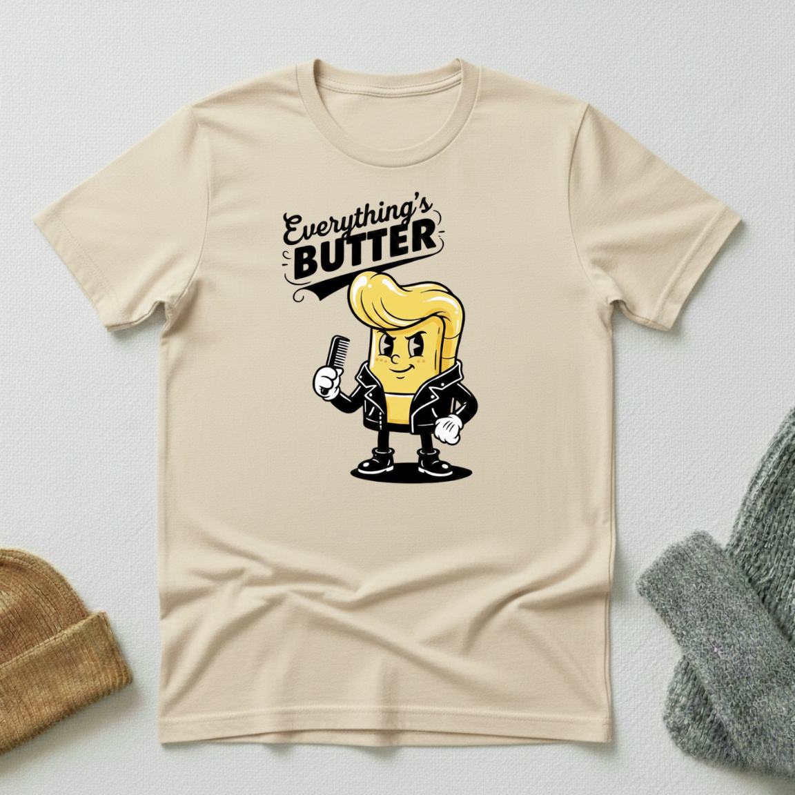 Everything's Butter Cool Slick T - Shirt