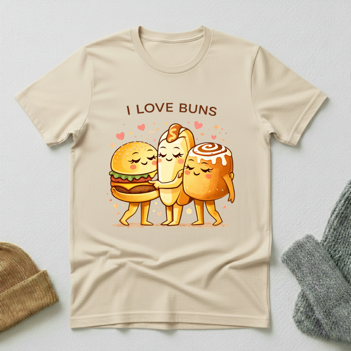I Love Buns Sweet Friendship Squad T - Shirt