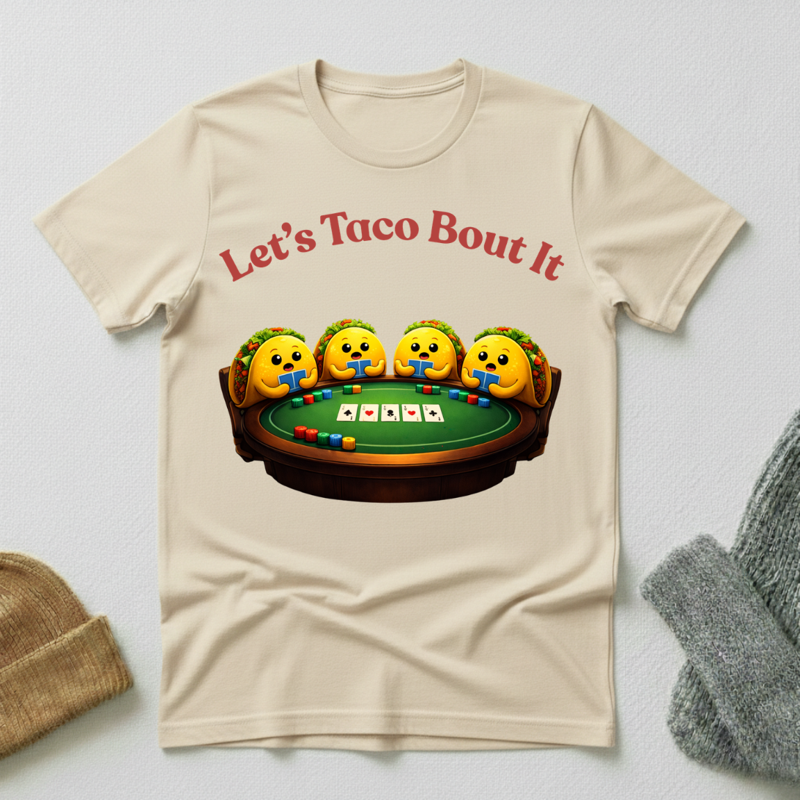 Let's Taco Bout It Casino Night T - Shirt