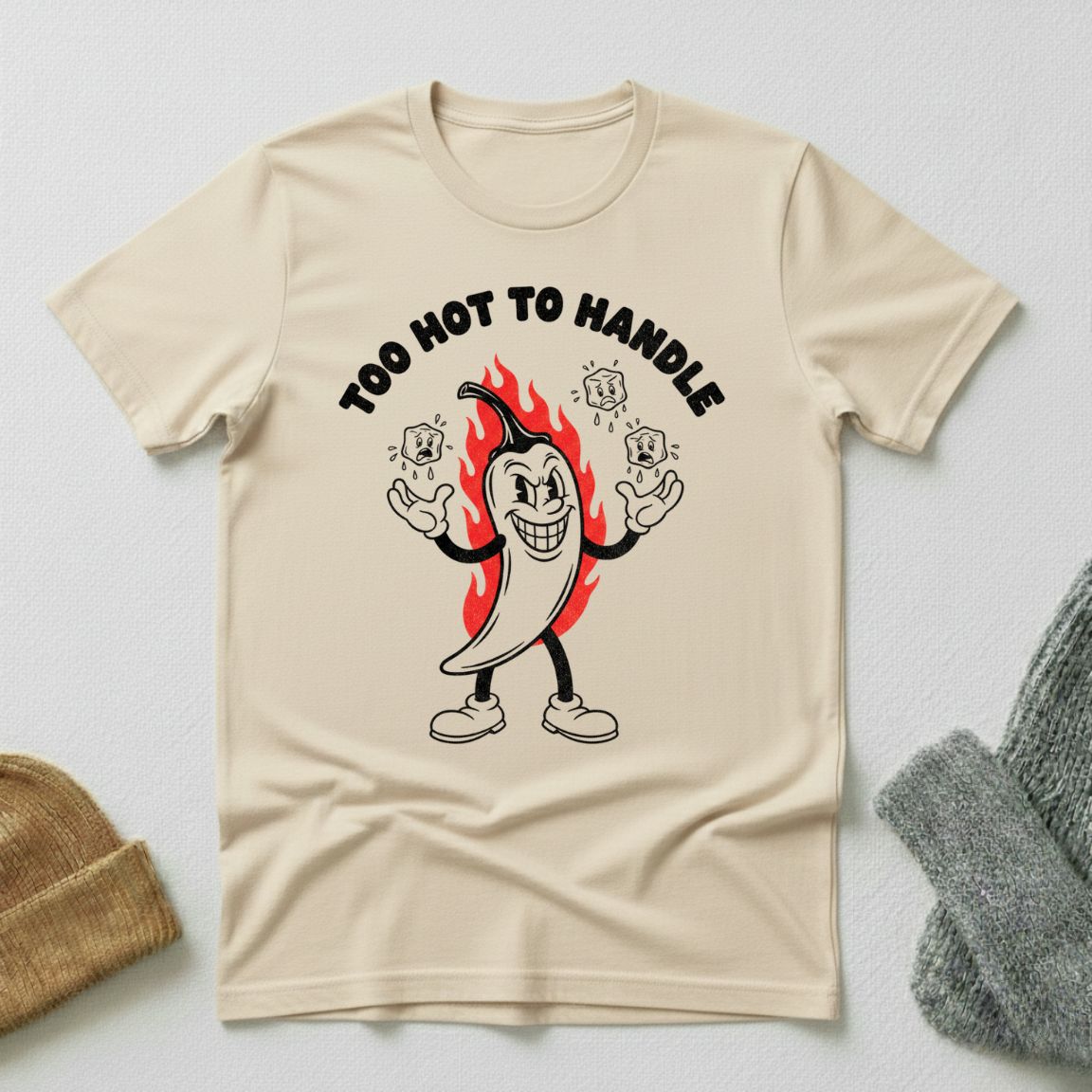 Too Hot To Handle Jalapeno T - Shirt