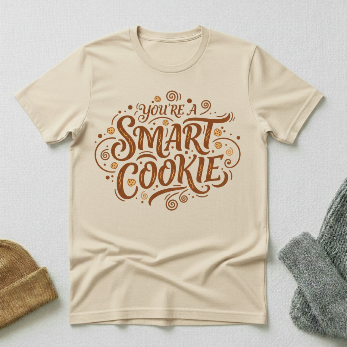 Your'e A Smart Cookie Vintage Elegance T - Shirt