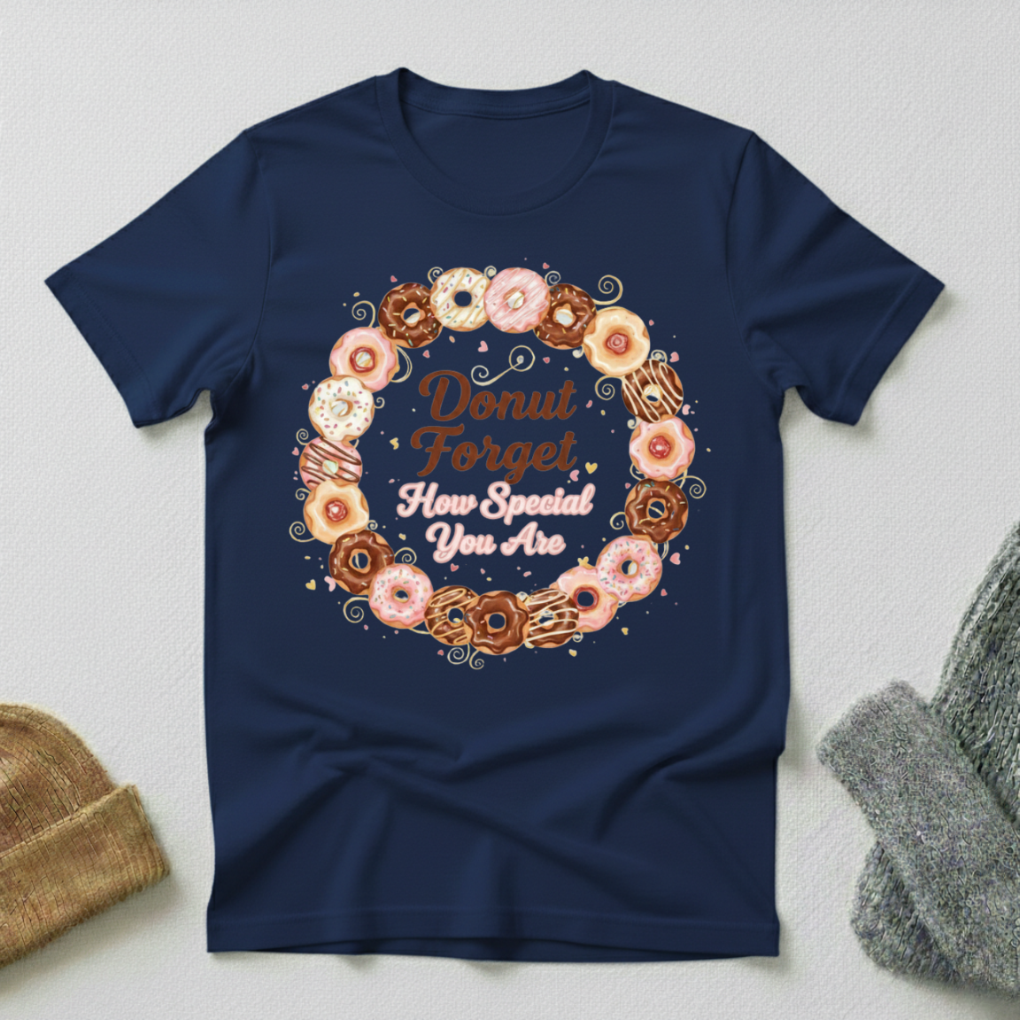 Donut Forget How Special You Are Vintage Elegance T - Shirt