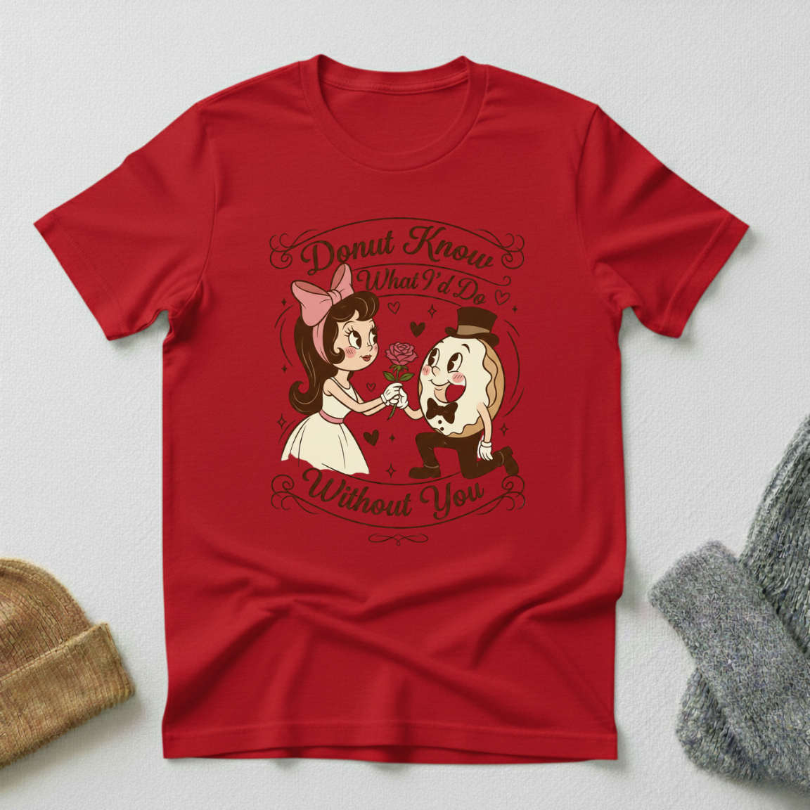 Donut Know What I'd Do Without You Valentines Rose T - Shirt