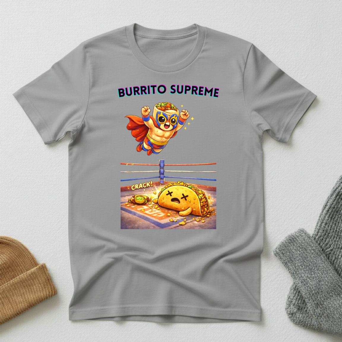 Burrito Supreme Ultimate Food Wrestling Champion T - Shirt