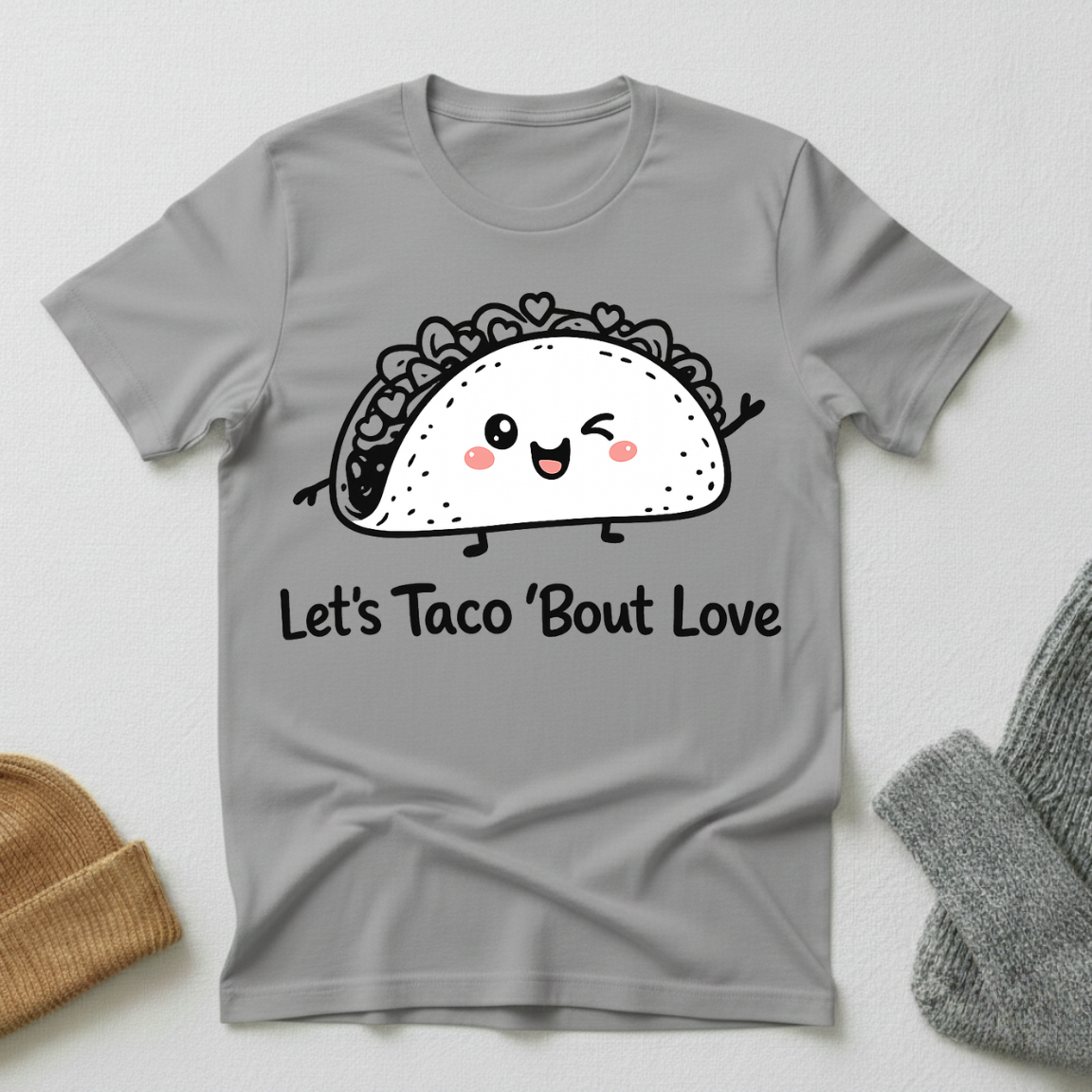 Let's Taco Bout Love Kawaii Romance Conversation T - Shirt