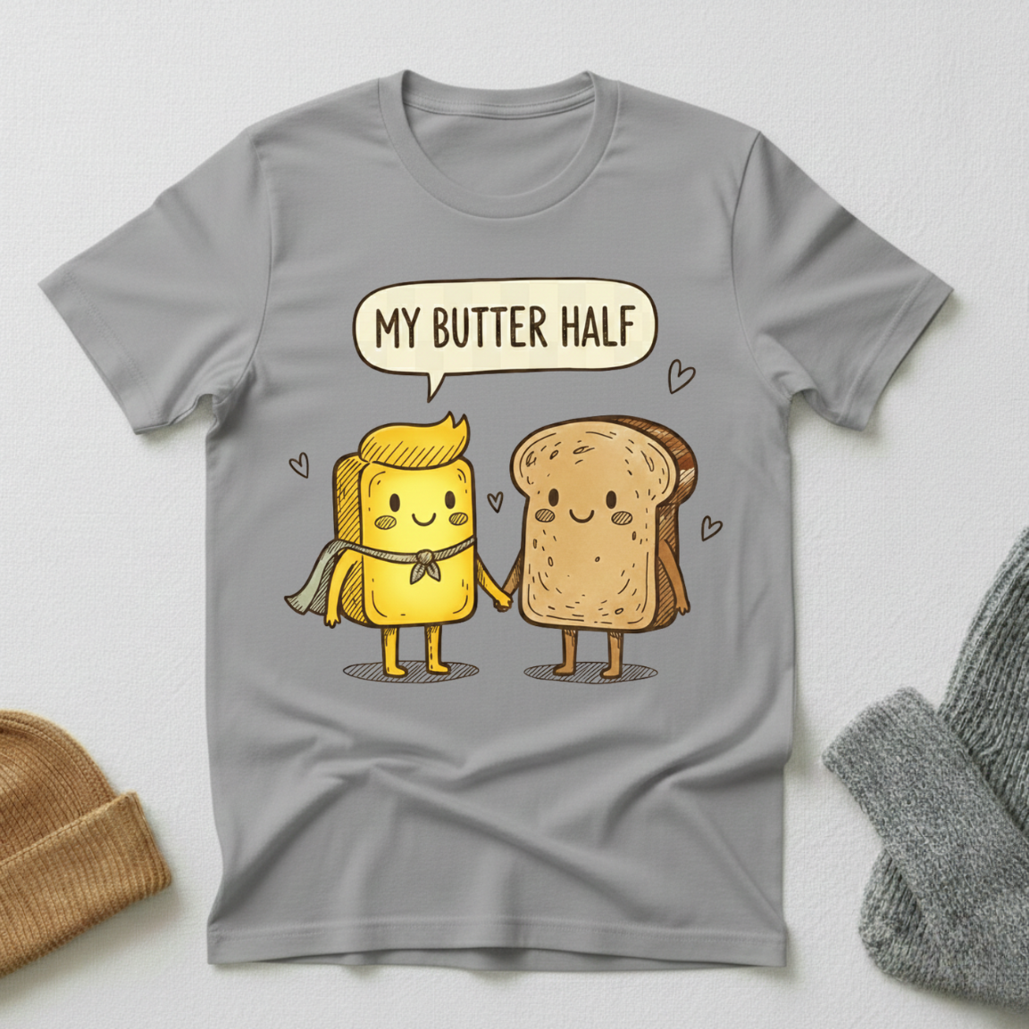My Butter Half Friends T - Shirt