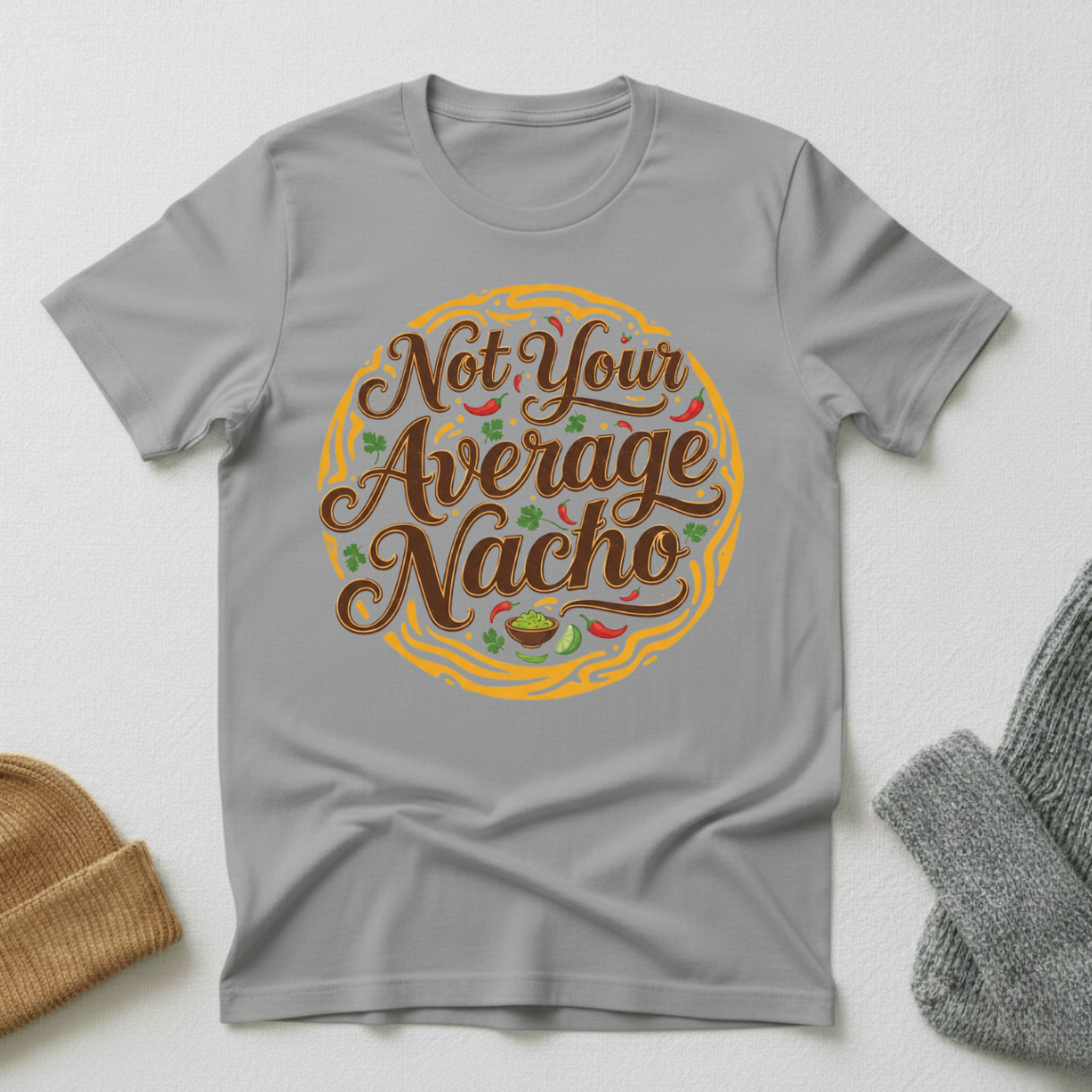 Not Your Average Nacho Vintage Elegance T - Shirt