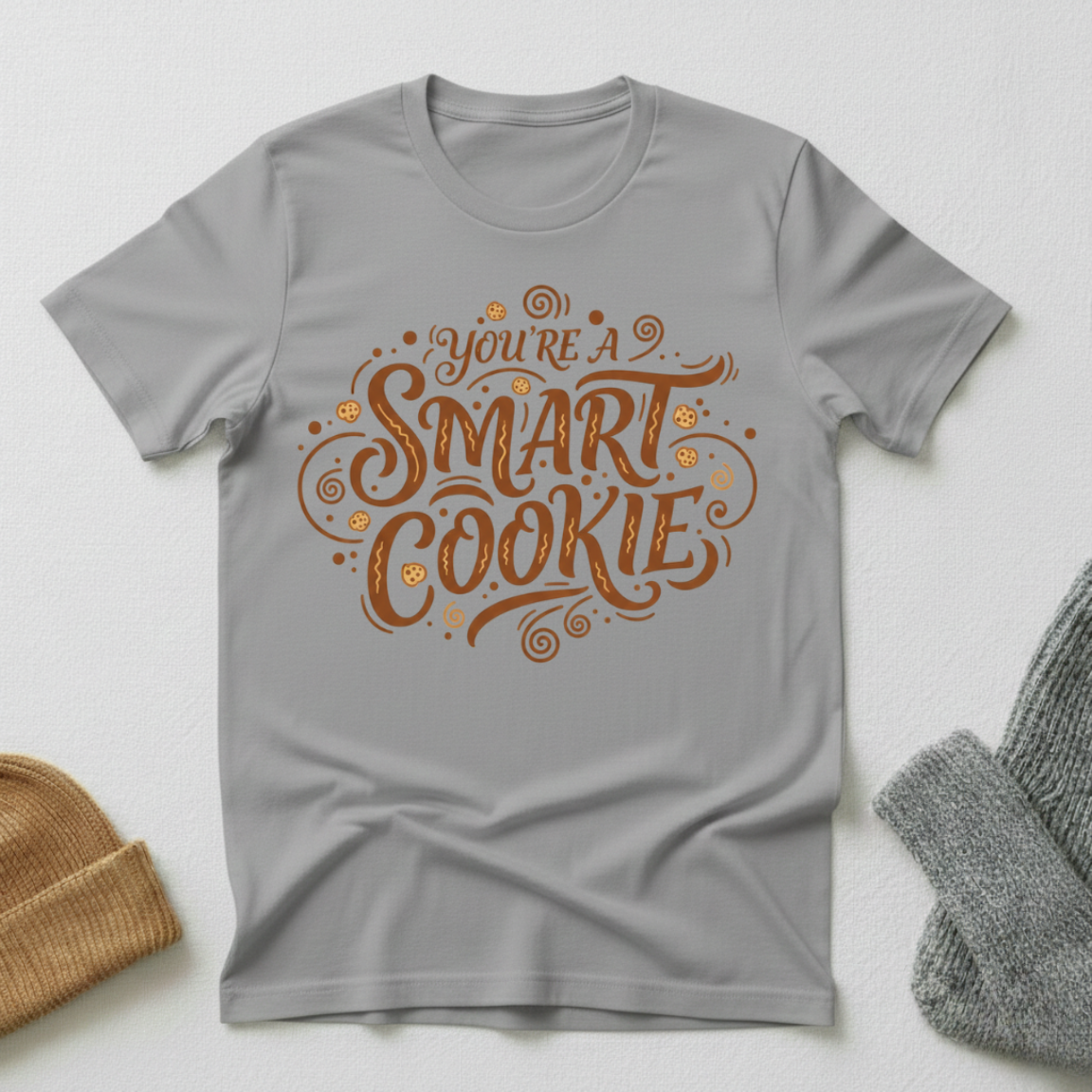 Your'e A Smart Cookie Vintage Elegance T - Shirt