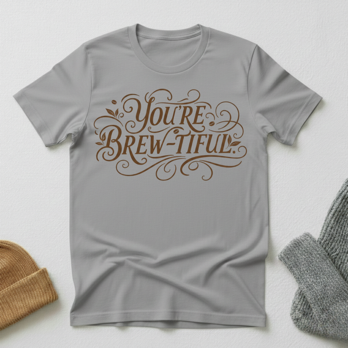 Your'e Brewtiful Vintage Elegance T - Shirt