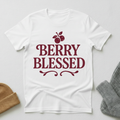 Berry Blessed Simple Gratitude T - Shirt