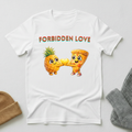 Forbidden Love Pineapple Pizza Romance T - Shirt