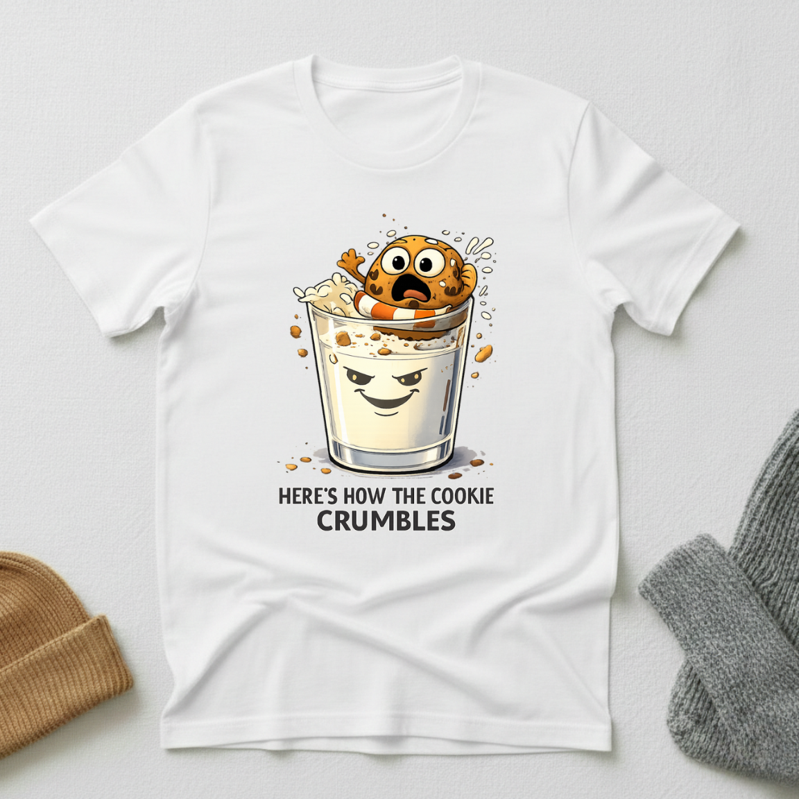 Here's How The Cookie Crumbles Dark Milk Revenge T - Shirt