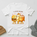I Love Buns Sweet Friendship Squad T - Shirt