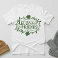 Lettuce Be Friends Vintage Elegance T - Shirt