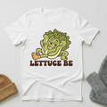 Lettuce Be Smooth T - Shirt