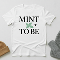 Mint To Be Classic Destiny T - Shirt