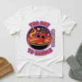 Too Hot To Handle Red Pepper Purple Haze T - Shirt