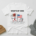 Whats Up Dog Astronaut Moon Landing T - Shirt