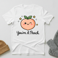 You're A Peach Kawaii Compliment T - Shirt